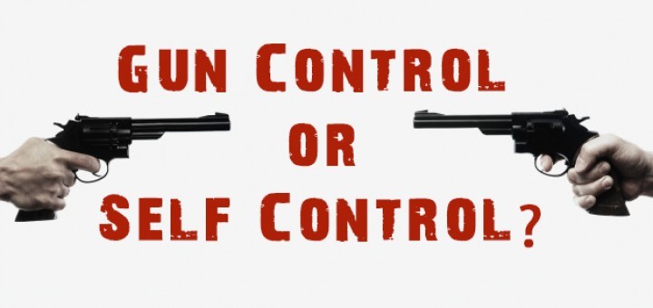 The Debate: Gun Control or Self-Control?